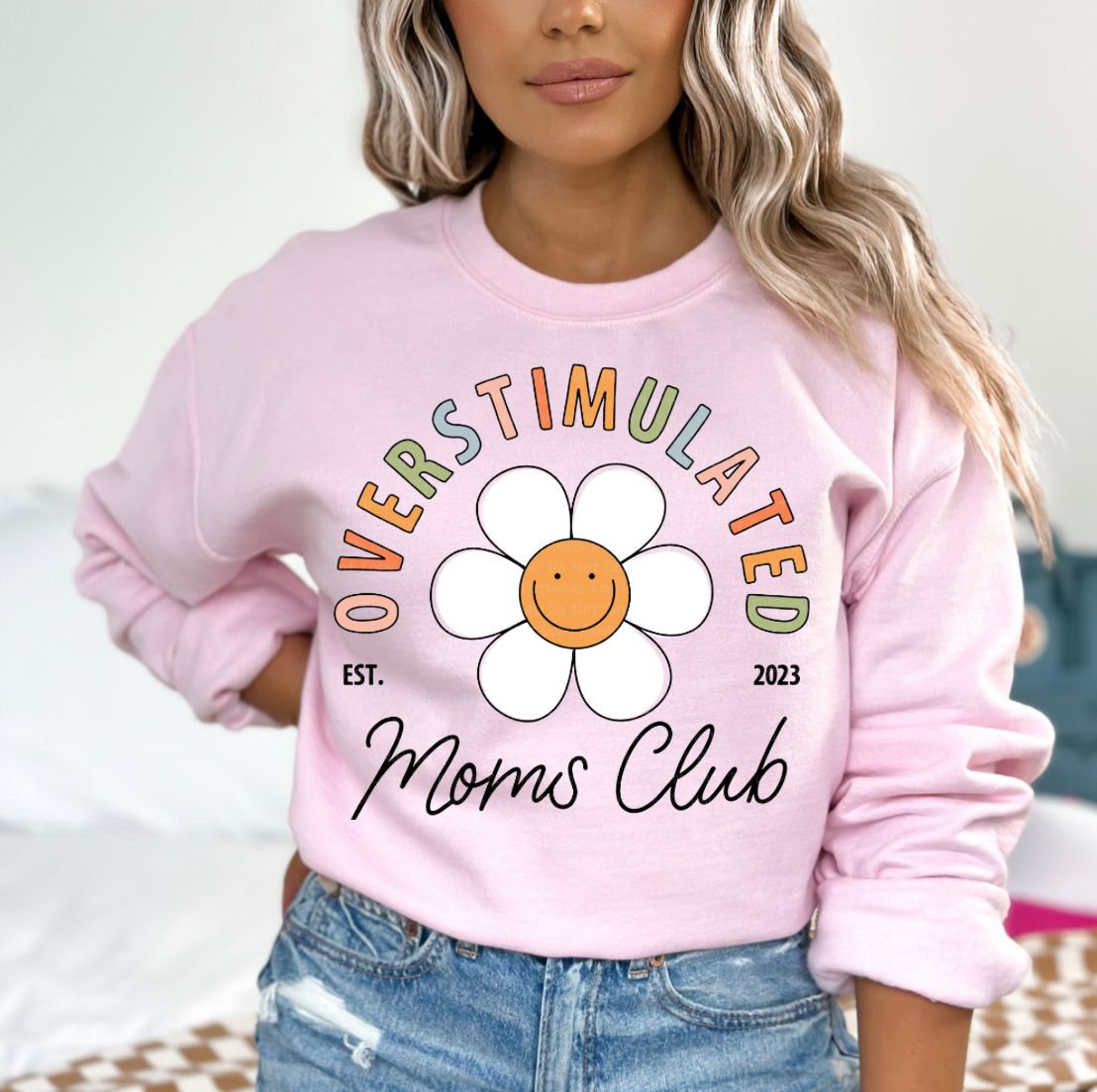 Overstimulated Moms Club Crewneck