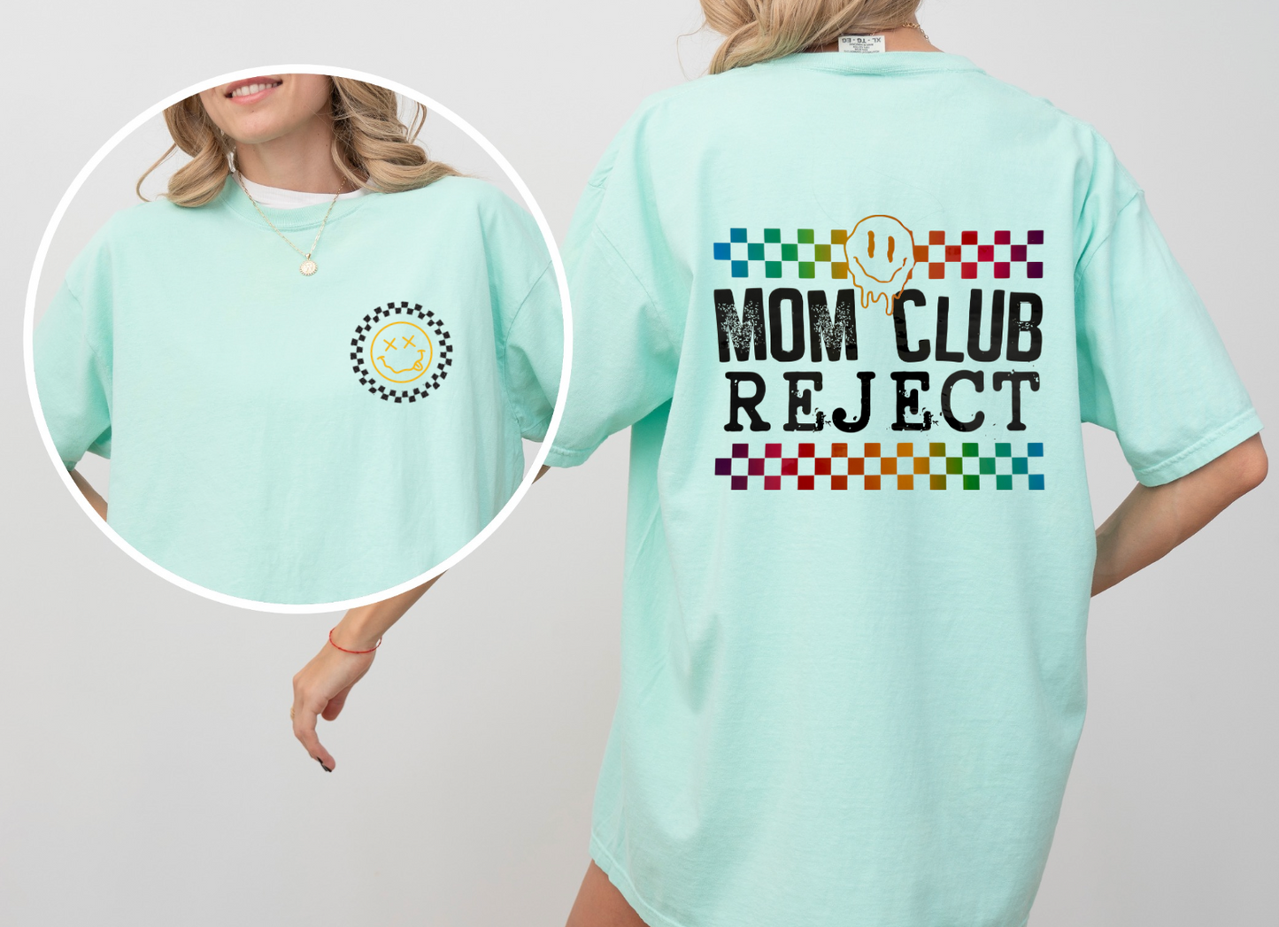 Mom Club Reject Tee